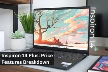 Dell Inspiron 14 Plus: Price And Features Breakdown
