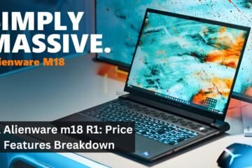 Dell Alienware m18 R1: Price And Features Breakdown