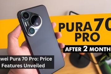 Huawei Pura 70 Pro: Price And Features Unveiled