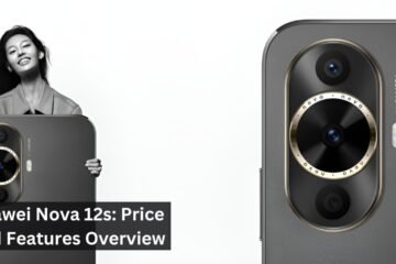 Huawei Nova 12s: Price And Features Overview