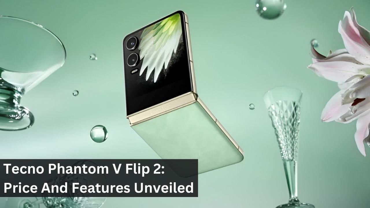 Tecno Phantom V Flip 2: Price And Features Unveiled
