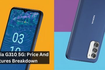 Nokia G310 5G: Price And Features Breakdown