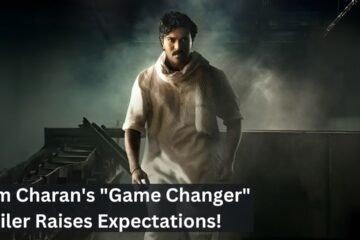 Ram Charan's "Game Changer" Trailer Raises Expectations!