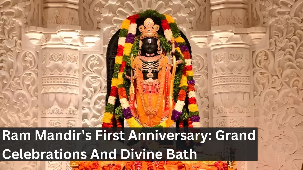 Ram Mandir's First Anniversary: Grand Celebrations And Divine Bath