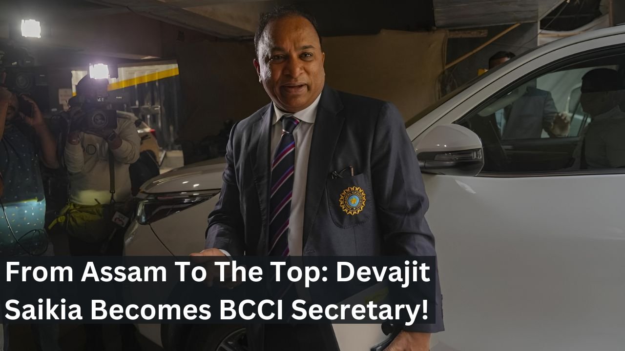 From Assam To The Top: Devajit Saikia Becomes BCCI Secretary!