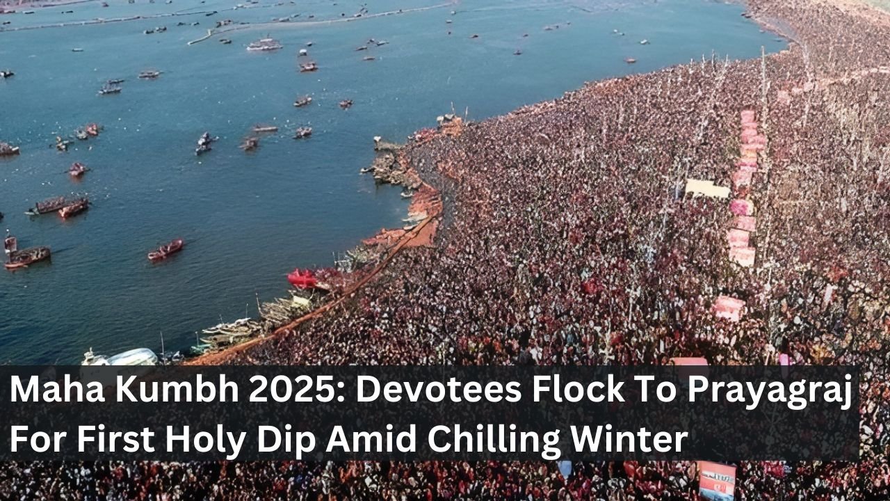 Maha Kumbh 2025: Devotees Flock To Prayagraj For First Holy Dip Amid Chilling Winter