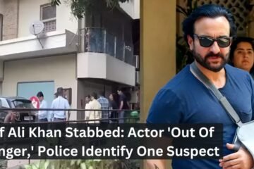 Saif Ali Khan Stabbed: Actor 'Out Of Danger,' Police Identify One Suspect