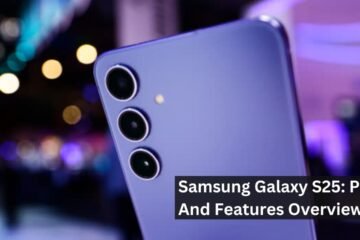 Samsung Galaxy S25: Price And Features Overview